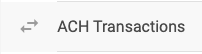 ACH Transactions